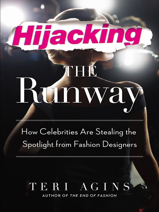 Title details for Hijacking the Runway by Teri Agins - Wait list